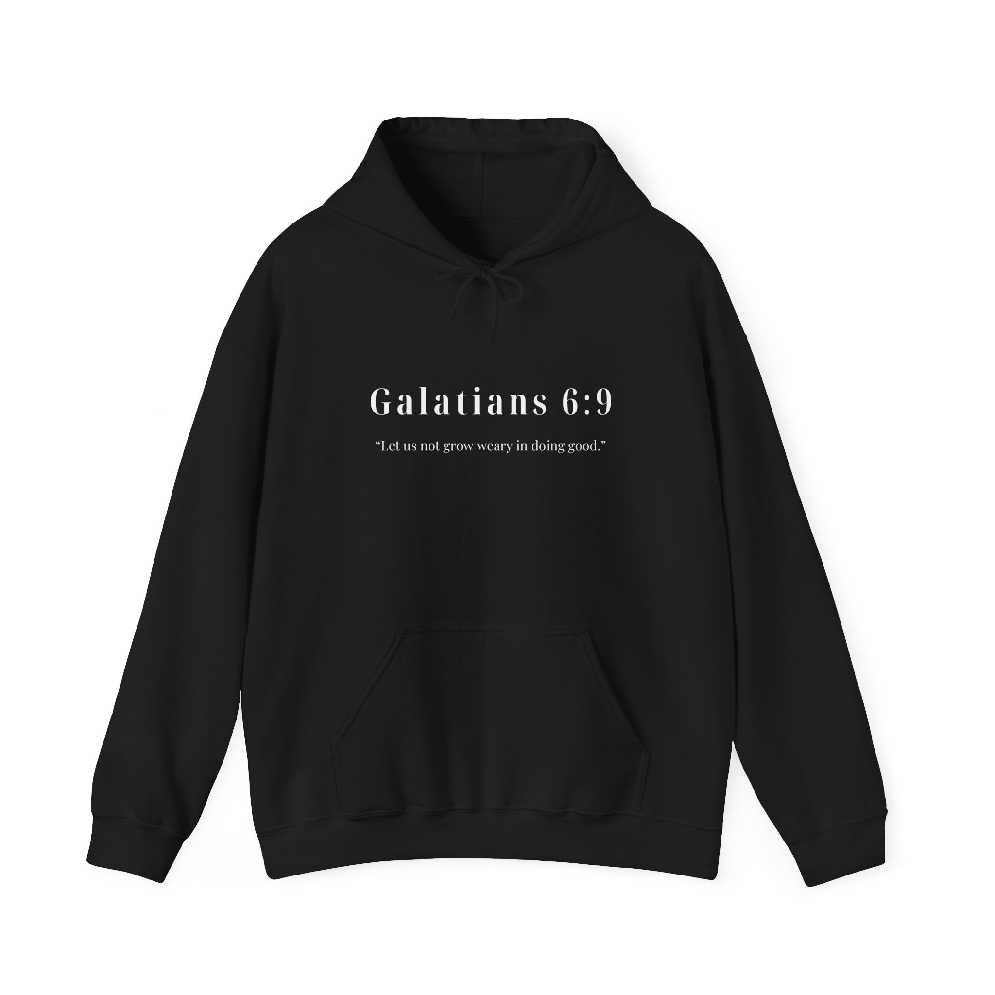 Galatians 6:9 Scripture Hoodie