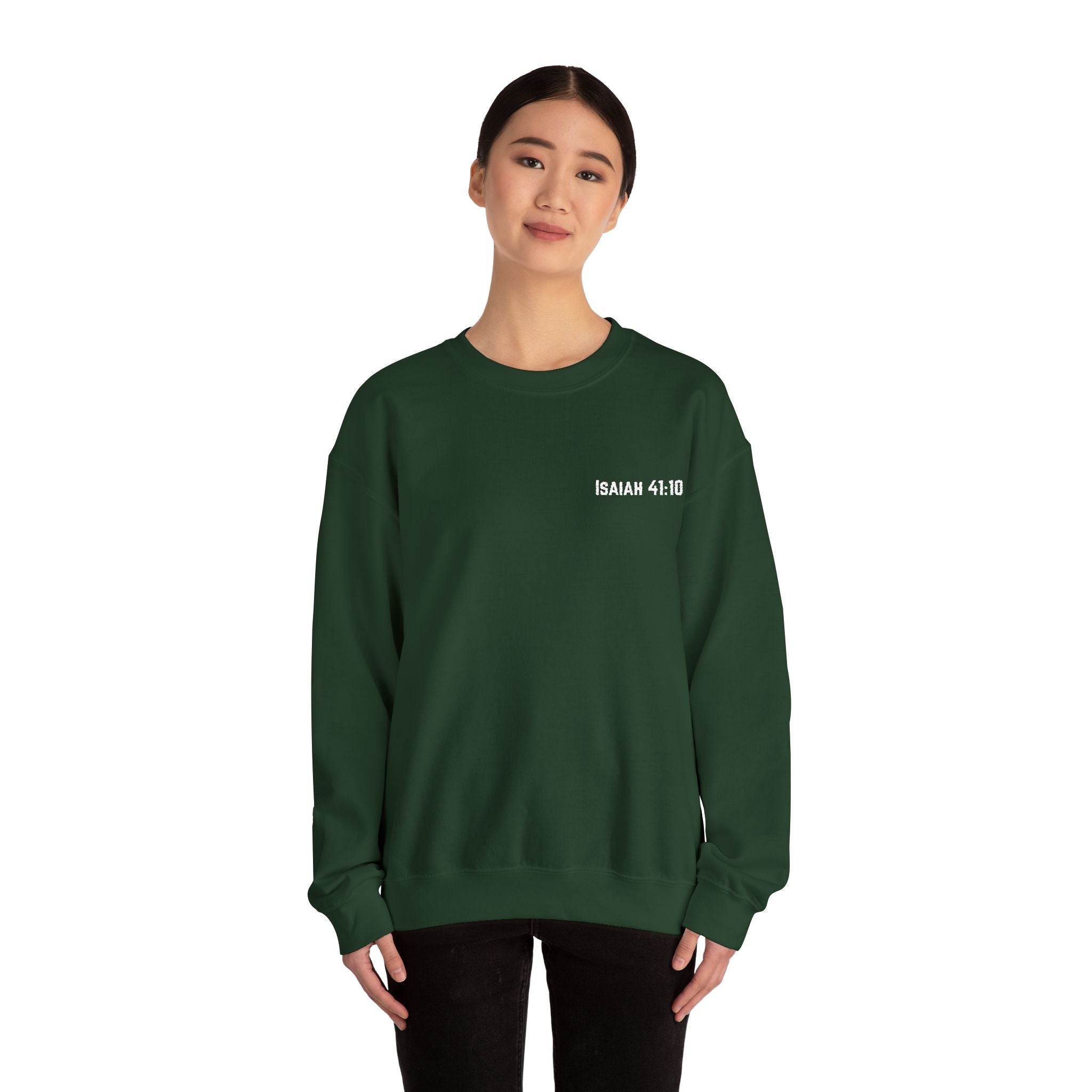 ISAIAH 41:10 Crewneck Sweatshirt